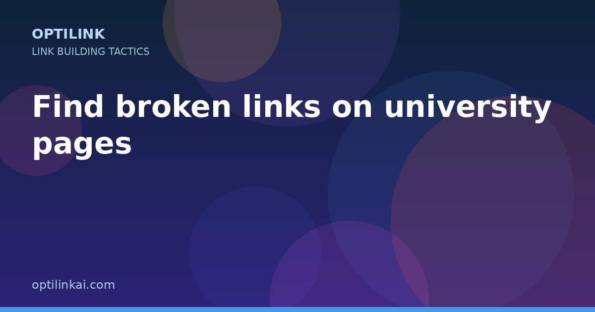 Find broken links on university pages — OptiLink